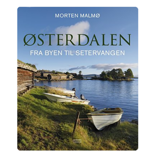 Østerdalen - Fra Byen Til Setervangen